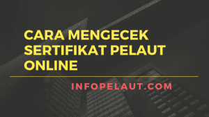Cara mengecek sertifikat pelaut online