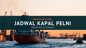 Jadwal Kapal Pelni 2022